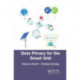 Data Privacy for the Smart Grid