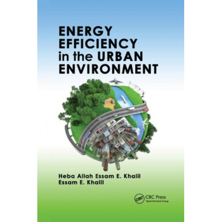Energy Efficiency in the Urban Environment