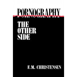 Pornography: The Other Side