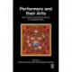 Performers and Their Arts: Folk, Popular and Classical Genres in a Changing India
