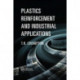 Plastics Reinforcement and Industrial Applications