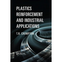 Plastics Reinforcement and Industrial Applications