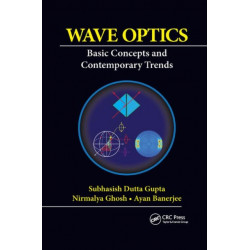 Wave Optics: Basic Concepts and Contemporary Trends