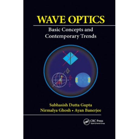Wave Optics: Basic Concepts and Contemporary Trends