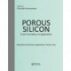 Porous Silicon: From Formation to Application: Biomedical and Sensor Applications, Volume Two