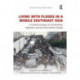 Living with Floods in a Mobile Southeast Asia: A Political Ecology of Vulnerability, Migration and Environmental Change