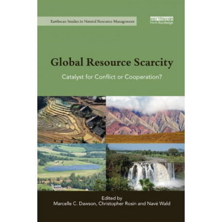 Global Resource Scarcity: Catalyst for Conflict or Cooperation?