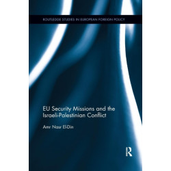 EU Security Missions and the Israeli-Palestinian Conflict