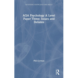 AQA Psychology A Level Paper Three: Issues and Debates: Issues and Debates