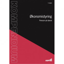 X - Kompendium i Økonomistyring: Pensum på dansk (Management Accounting)