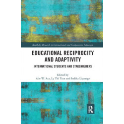 Educational Reciprocity and Adaptivity: International Students and Stakeholders