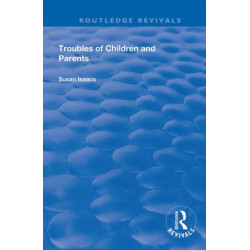 Troubles of Children and Parents
