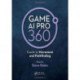 Game AI Pro 360: Guide to Movement and Pathfinding: Guide to Movement and Pathfinding