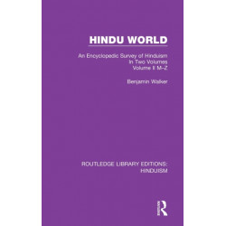 Hindu World: An Encyclopedic Survey of Hinduism. In Two Volumes. Volume II M-Z