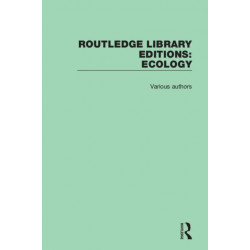 Routledge Library Editions: Ecology