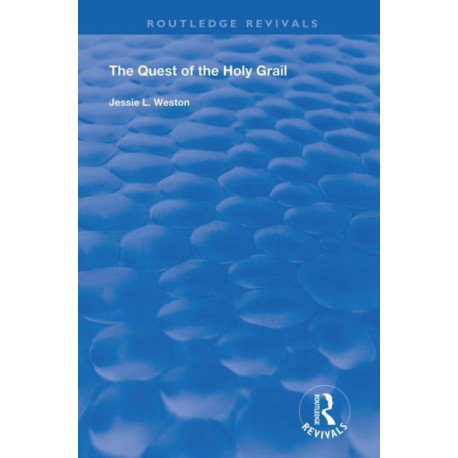 The Quest of the Holy Grail