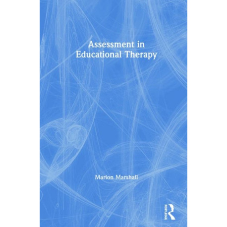 Assessment in Educational Therapy