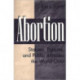 Abortion: Statutes, Policies, and Public Attitudes the World Over