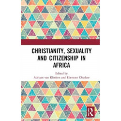 Christianity, Sexuality and Citizenship in Africa