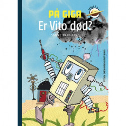 På Giga. Er Vito død?