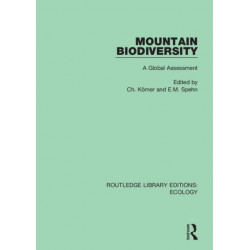 Mountain Biodiversity: A Global Assessment