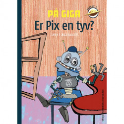 På Giga. Er Pix en tyv?