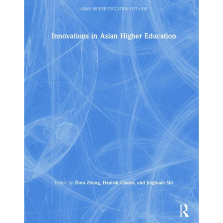 Innovations in Asian Higher Education
