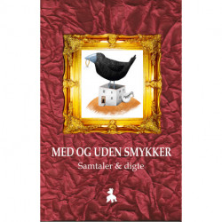 Med og uden smykker: Samtaler & digte