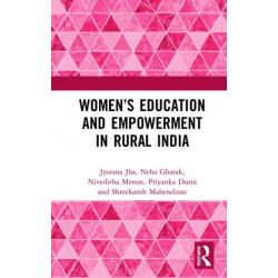 Women’s Education and Empowerment in Rural India