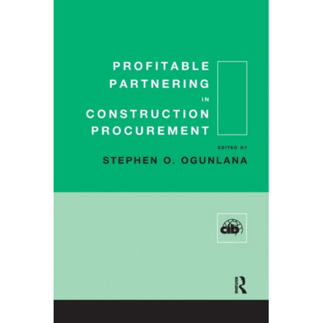 Profitable Partnering in Construction Procurement