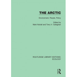 The Arctic: Environment, People, Policy