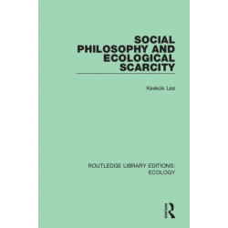 Social Philosophy and Ecological Scarcity