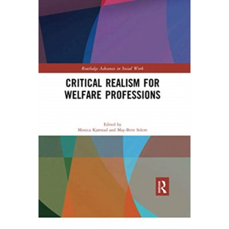 Critical Realism for Welfare Professions