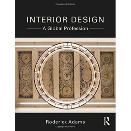 Interior Design: A Global Profession