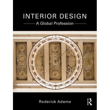 Interior Design: A Global Profession