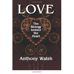 Love: The Biology Behind the Heart