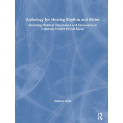 Anthology for Hearing Rhythm and Meter