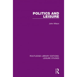 Politics and Leisure