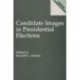 Candidate Images in Presidential Elections