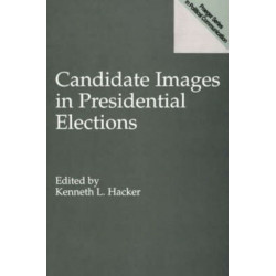 Candidate Images in Presidential Elections