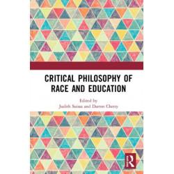 Critical Philosophy of Race and Education