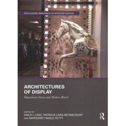 Architectures of Display: Department Stores and Modern Retail