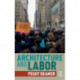 Architecture and Labor