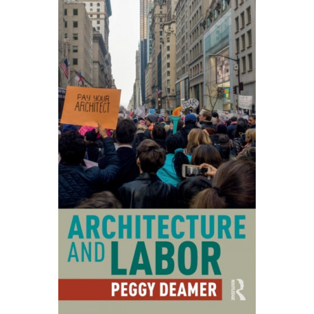 Architecture and Labor