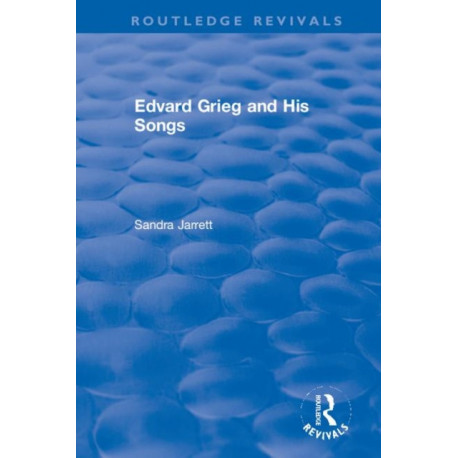 Edvard Grieg and His Songs