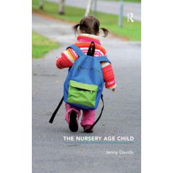 The Nursery Age Child