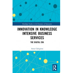 Innovation in Knowledge Intensive Business Services: The Digital Era