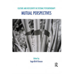 Culture and Reflexivity in Systemic Psychotherapy: Mutual Perspectives