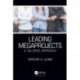 Leading Megaprojects: A Tailored Approach