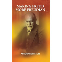 Making Freud More Freudian